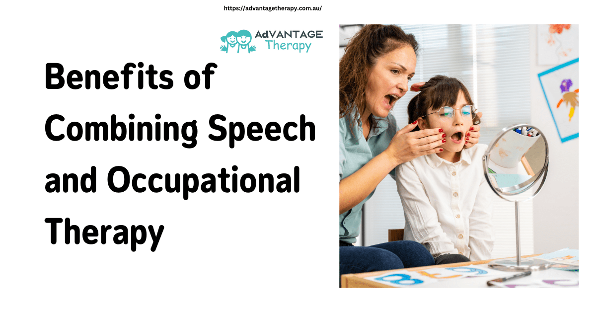 Benefits of Combining Speech and Occupational Therapy