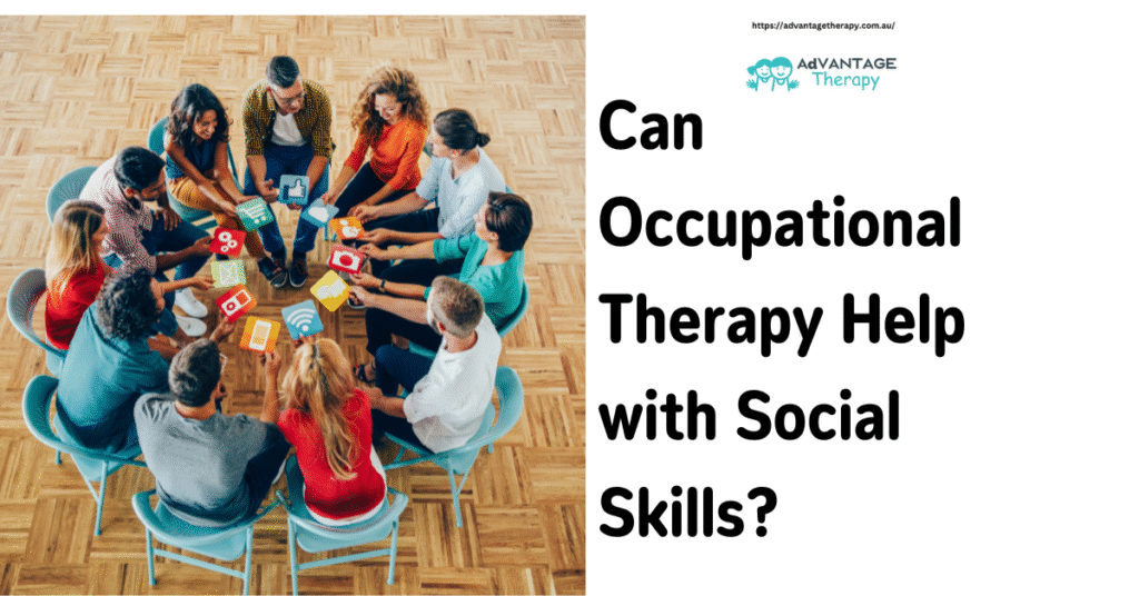Can Occupational Therapy Help with Social Skills
