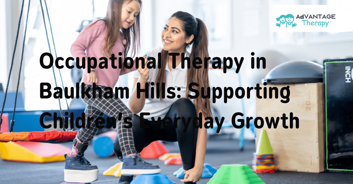 Occupational Therapy in Baulkham Hills Supporting Children’s Everyday Growth.png